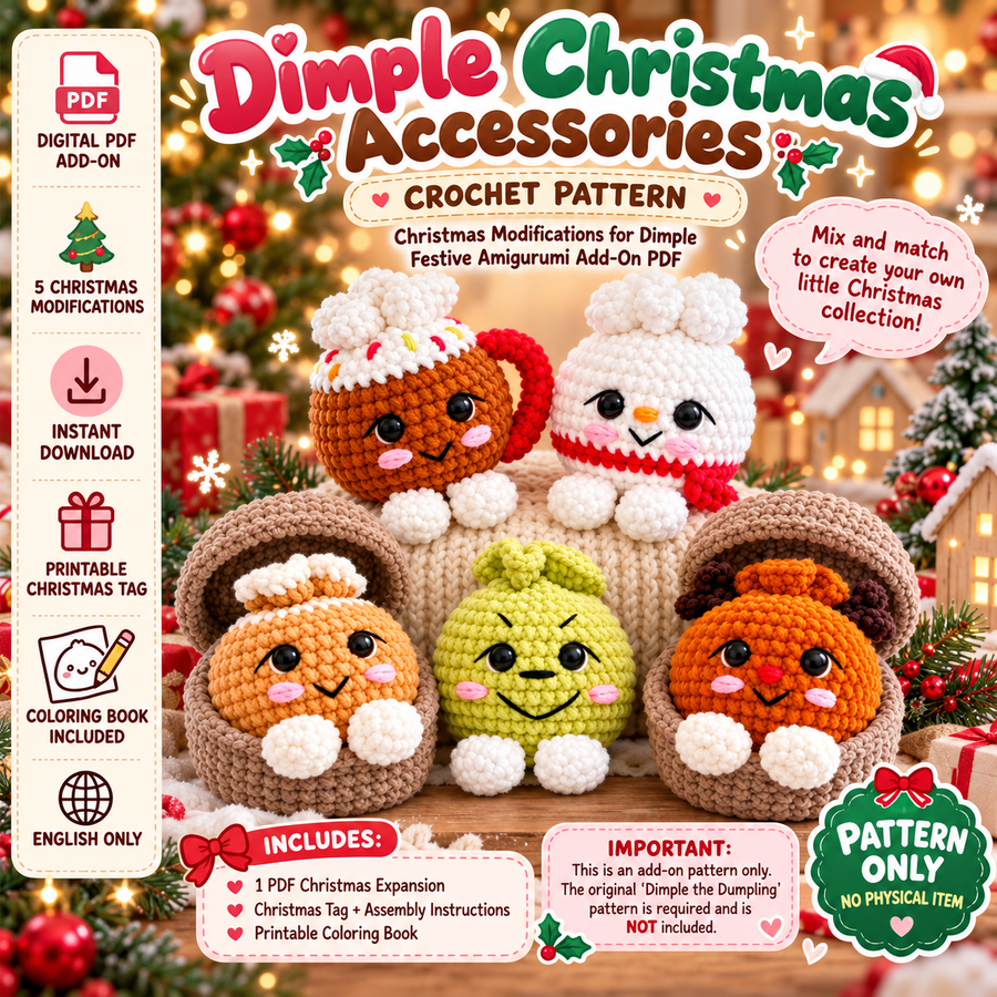 Christmas Dimple Add-Ons Crochet Pattern PDF – Festive Amigurumi